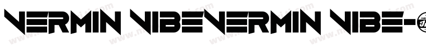 vermin vibevermin vibe字体转换